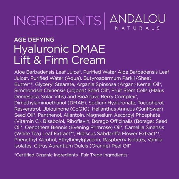 Andalou Naturals Hyaluronic Dmae Lift Firm Skin Cream, Face Moisturizer with Anti Aging Antioxidants, Hydrating, Helps Reduce Fine Lines and Wrinkles, 1.7 Ounce - Image 9